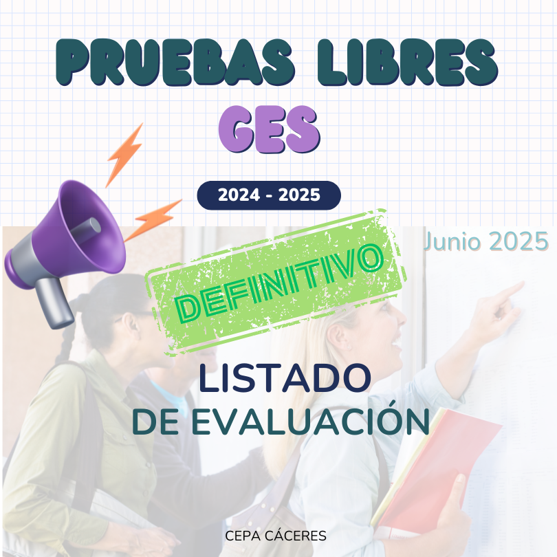 Pruebas libres GES. Junio 2025. Calificaciones definitivas